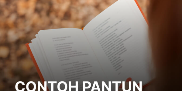 Contoh Pantun Pendidikan dan Maknanya